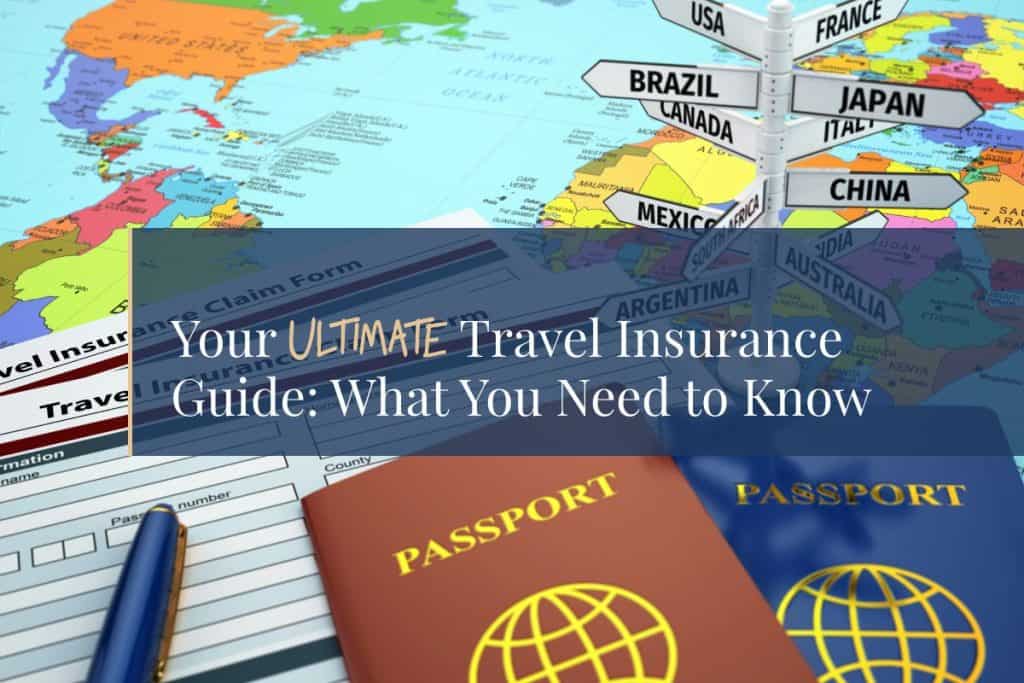 Travel Insurance: Why It Matters and How to Choose One